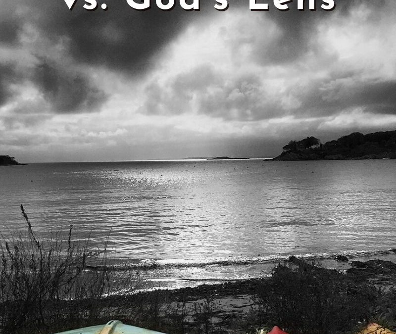 The World’s Lens vs. God’s Lens